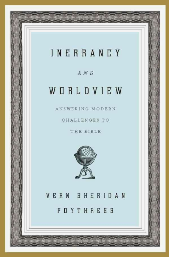 Cover of Inerrancy and Worldview by Vern S. Poythress